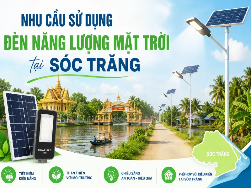Nhu cầu sử dụng đèn năng lượng mặt trời tại Sóc Trăng