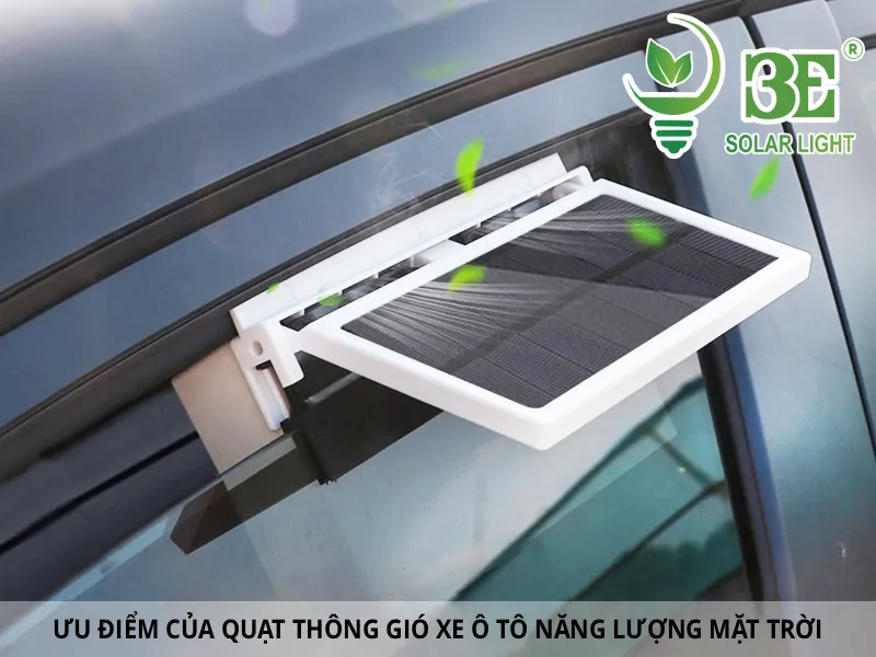 Ưu điểm của quạt thông gió xe ô tô năng lượng mặt trời