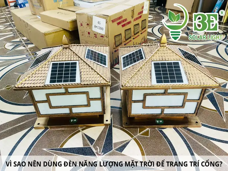 Vì sao nên dùng đèn năng lượng mặt trời để trang trí cổng
