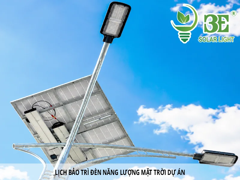 Lịch bảo trì đèn năng lượng mặt trời dự án