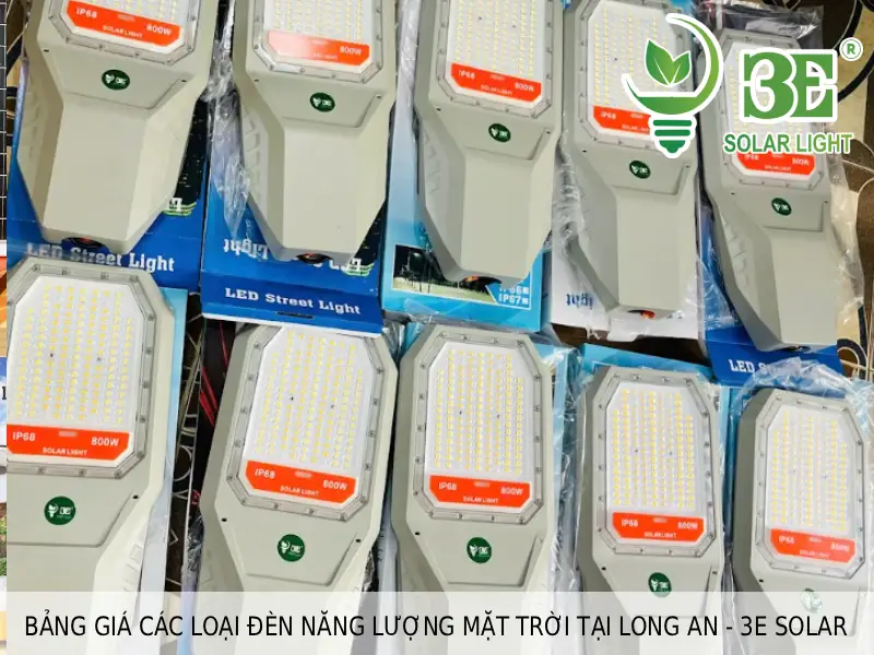 Bảng giá các loại đèn năng lượng mặt trời tại Long An - 3E Solar