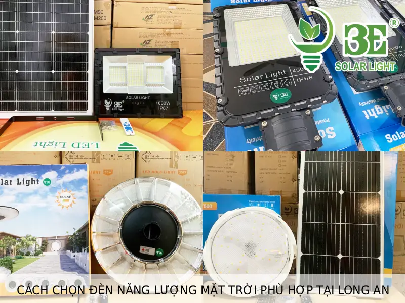 Cách chọn đèn năng lượng mặt trời phù hợp tại Long An