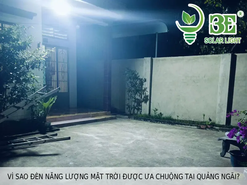 Vì sao đèn năng lượng mặt trời được ưa chuộng tại Quảng Ngãi?