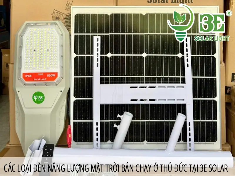 Các loại đèn năng lượng mặt trời bán chạy ở Thủ Đức tại 3E SOLAR