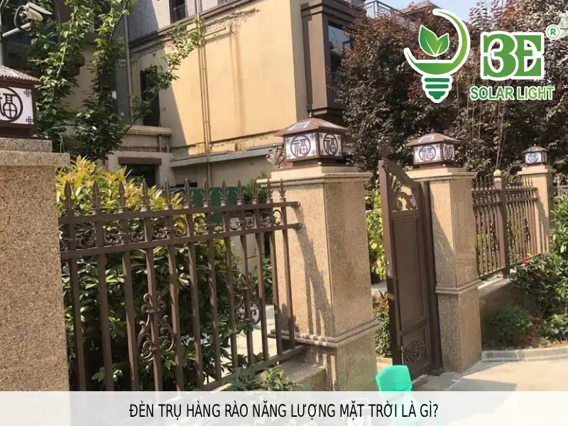 Đèn trụ hàng rào năng lượng mặt trời là gì