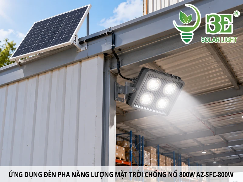 Ứng dụng đèn pha năng lượng mặt trời chống nổ 800W AZ-SFC-800W