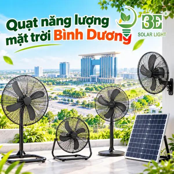 quạt năng lượng mặt trời Bình Dương giá tốt tại 3E Solar